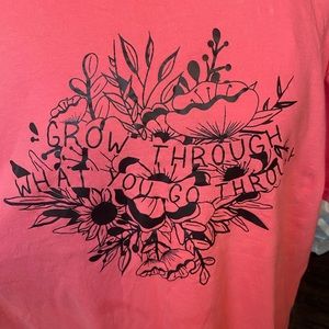 Graphic tee- Grow through what you go through